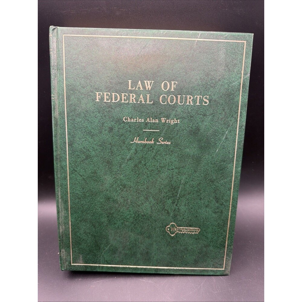 Hornbook Ser.: Hornbook on Federal Courts by Charles A. Wright (1994, Hardcover)